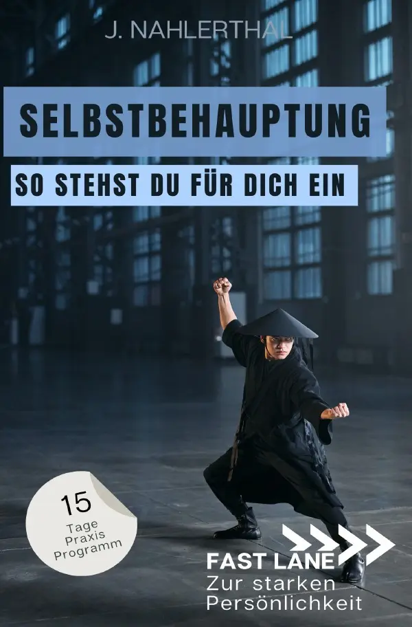 Cover: 9783757570934 | Steh für Dich ein! In 15 Tagen zu Selbstbehauptung und einem...