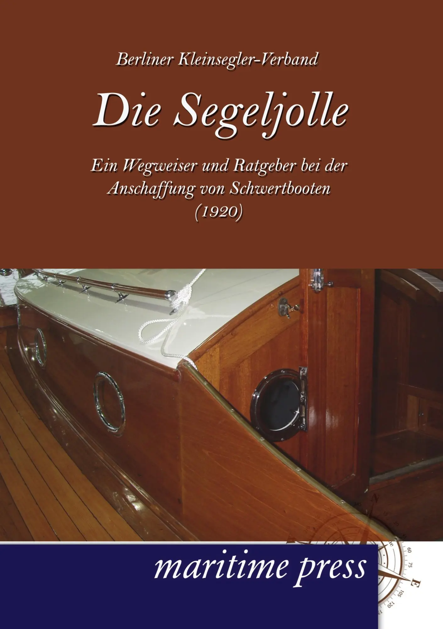 Cover: 9783954270934 | Die Segeljolle | Berliner Kleinseglerverband | Taschenbuch | 196 S.