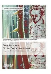 Cover: 9783956870934 | Georg Büchner - Dichter, Denker, Revolutionär | Haegeler (u. a.)