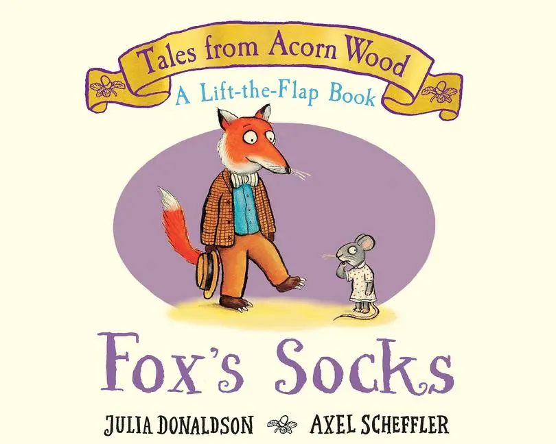Cover: 9798225020934 | Fox's Socks (a Lift-The-Flap Book) (Tales from Acorn Wood) | Donaldson