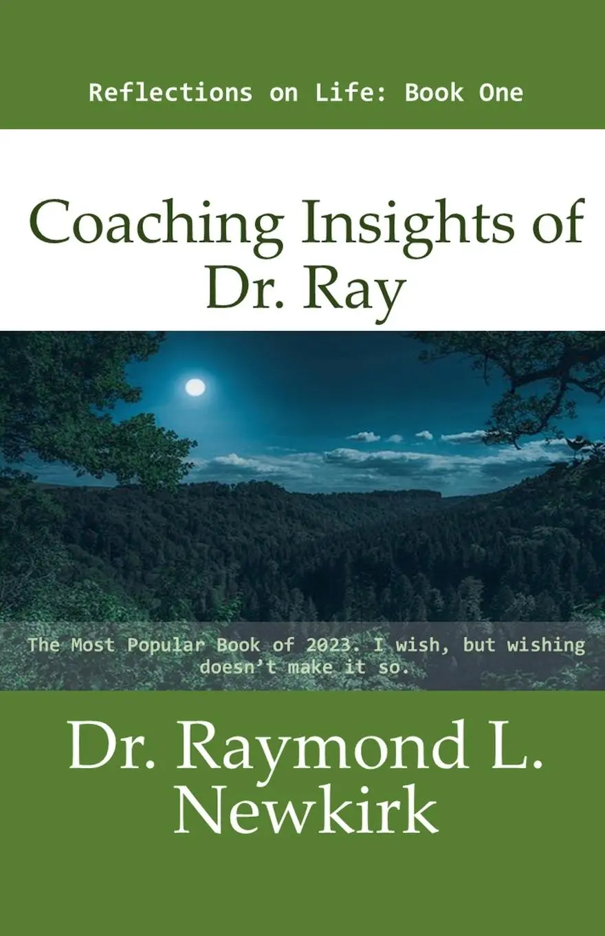 Cover: 9798230350934 | Coaching Insights of Dr. Ray | Raymond L. Newkirk | Taschenbuch | 2023