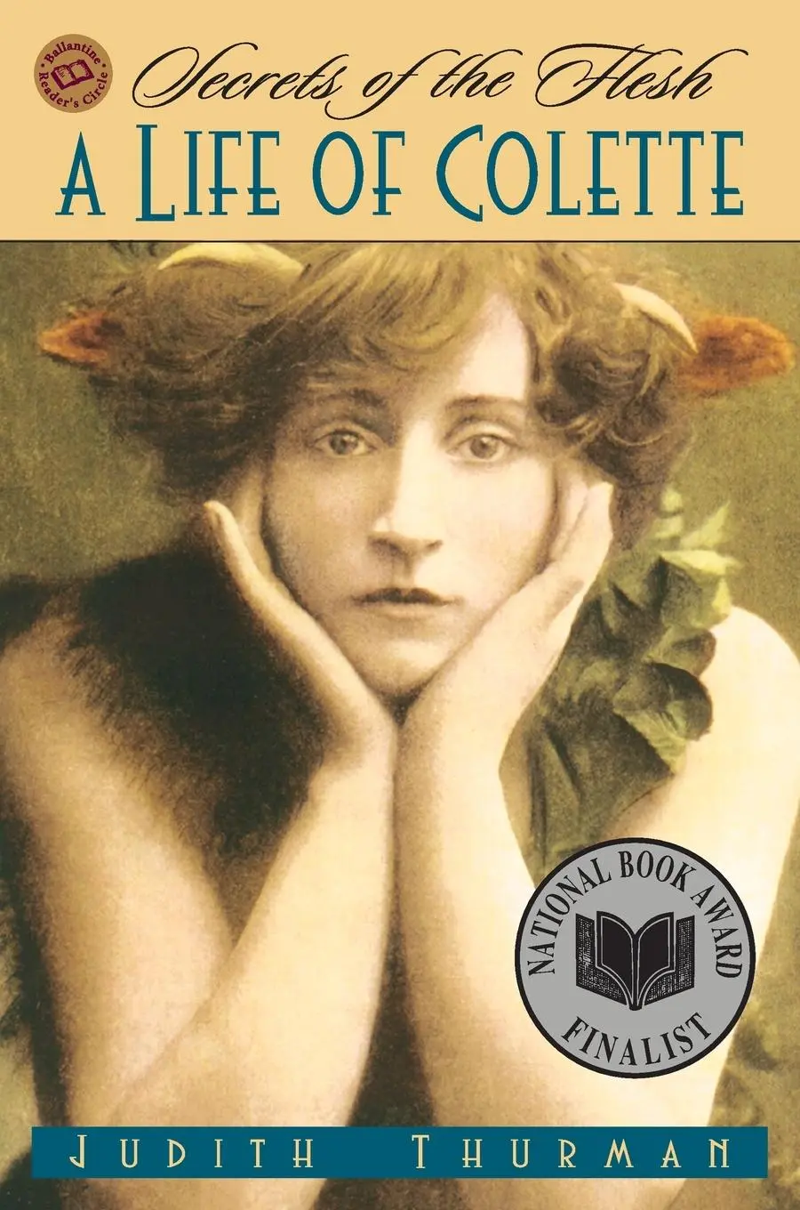 Cover: 9780345371034 | Secrets of the Flesh | A Life of Colette | Judith Thurman | Buch