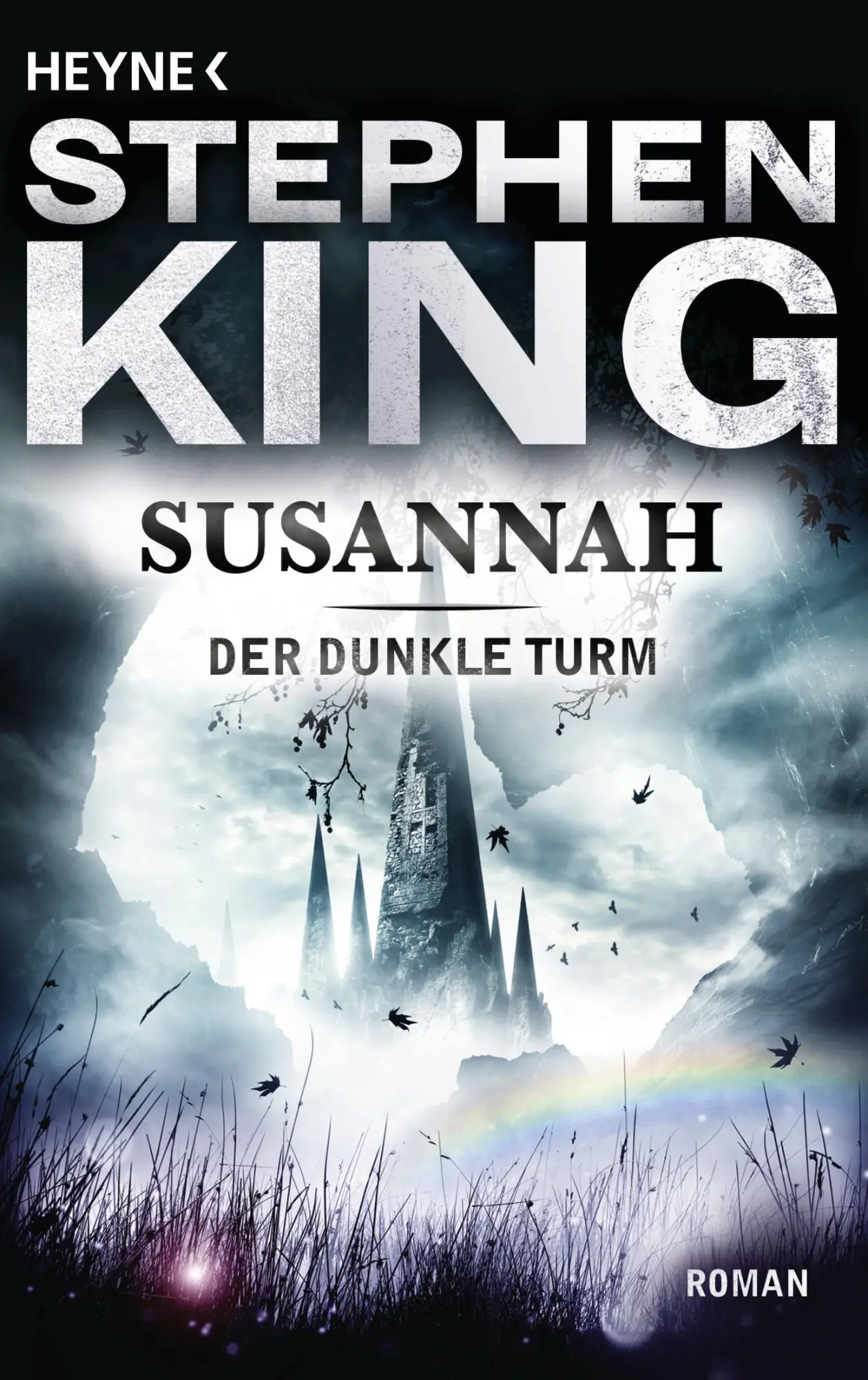 Cover: 9783453431034 | Der dunkle Turm 6. Susannah | Stephen King | Taschenbuch | 494 S.