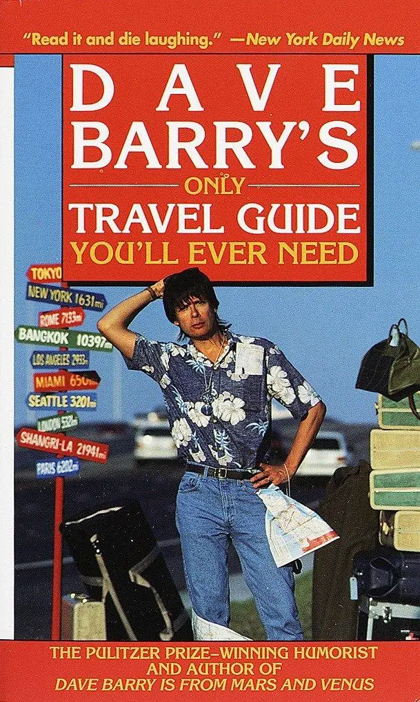 Cover: 9780345431134 | Dave Barry's Only Travel Guide You'll Ever Need | Dave Barry | Buch
