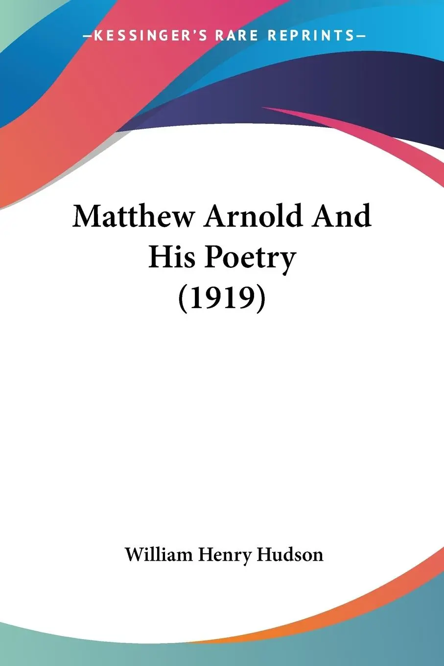 Cover: 9780548621134 | Matthew Arnold And His Poetry (1919) | Taschenbuch | Englisch | 2007
