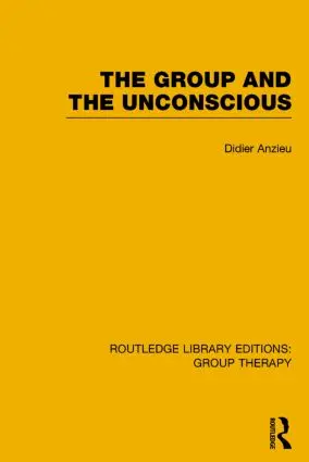 Cover: 9781138801134 | Group and the Unconscious | Didier Anzieu | Buch | Englisch | 2014