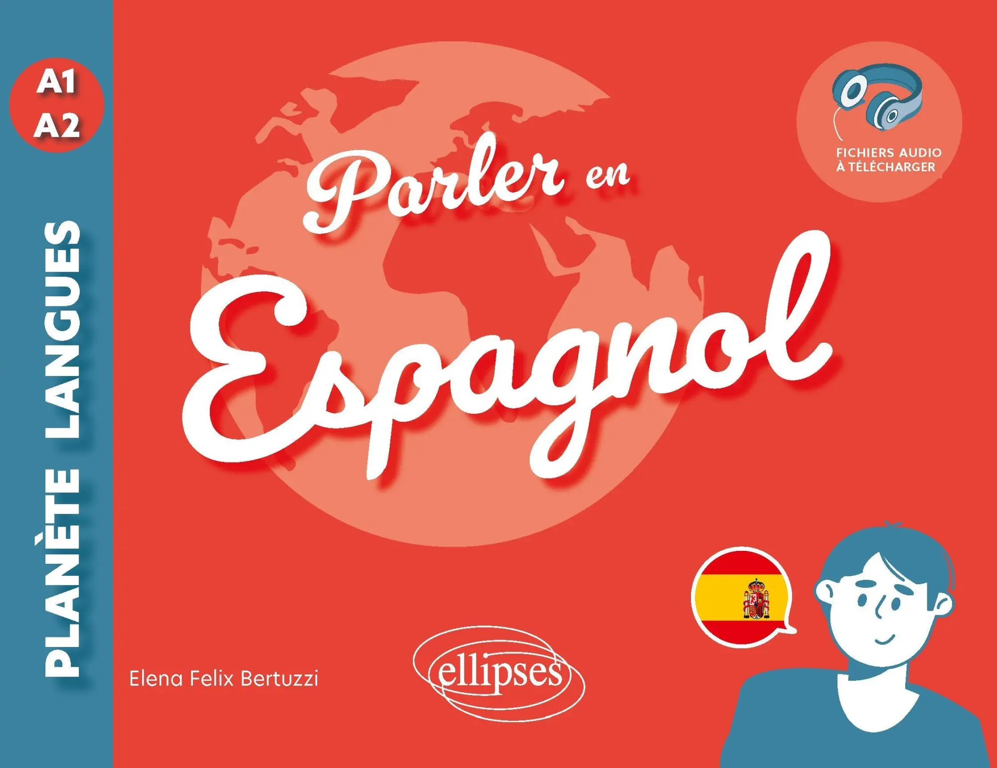 Cover: 9782340111134 | Parler en espagnol A1-A2 | (avec fichiers audio) | Bertuzzi | Buch