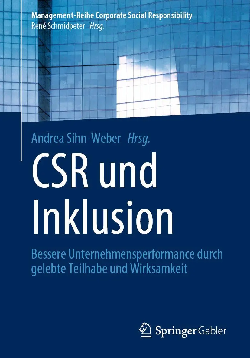 Cover: 9783662621134 | CSR und Inklusion | Andrea Sihn-Weber | Taschenbuch | xix | Deutsch