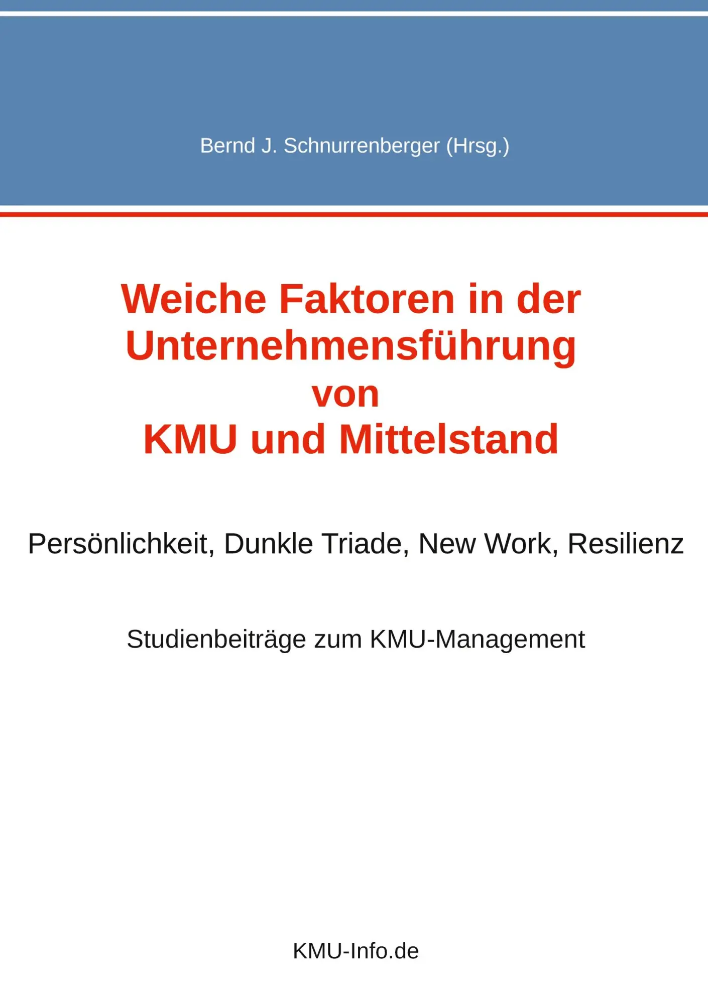Cover: 9783948451134 | Weiche Faktoren in der Unternehmensführung von KMU und Mittelstand