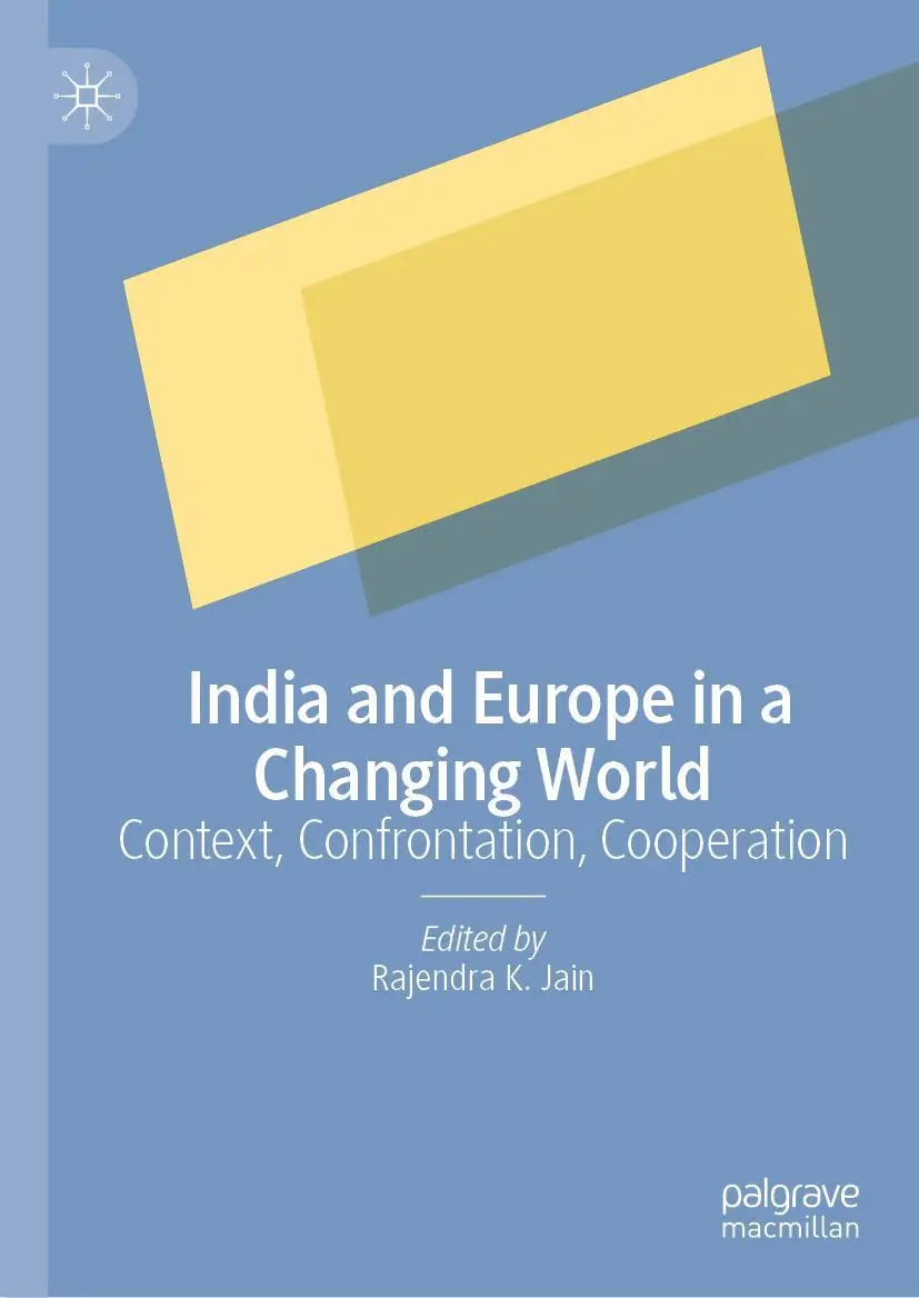 Cover: 9789819911134 | India and Europe in a Changing World | Rajendra K. Jain | Buch | xvii