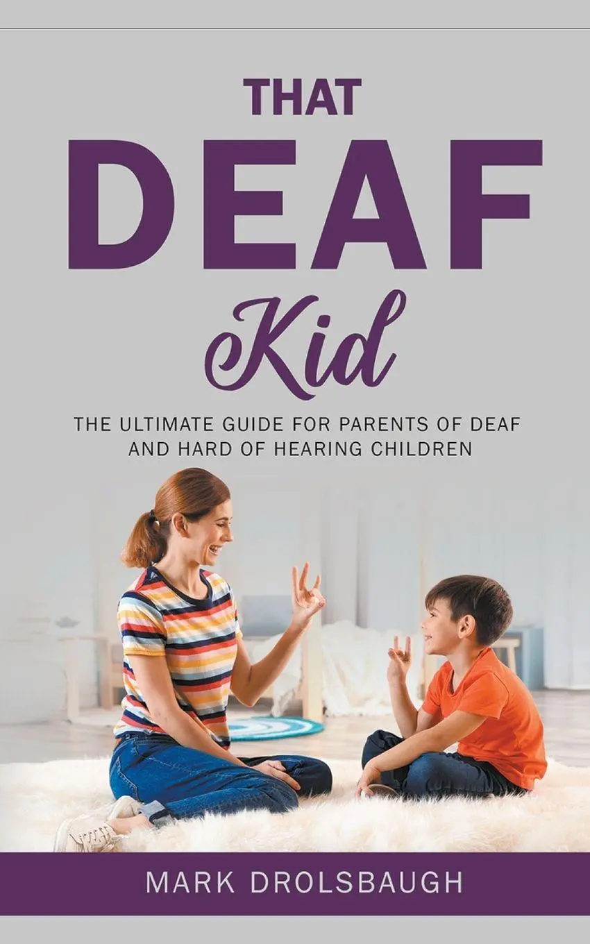 Cover: 9798201901134 | That Deaf Kid | Mark Drolsbaugh | Taschenbuch | Englisch | 2022