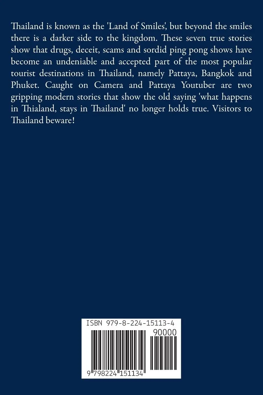 Rückseite: 9798224151134 | Pattaya Youtuber | And other true stories from Thailand | Walt Gleeson