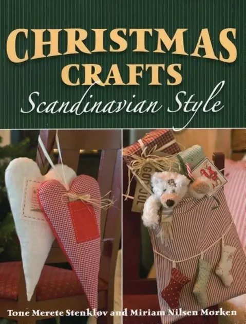 Cover: 9780811711234 | Christmas Crafts Scandinavian Style | Tone Merete Stenkløv (u. a.)