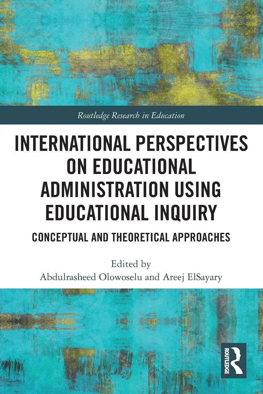Cover: 9781032621234 | International Perspectives on Educational Administration using...