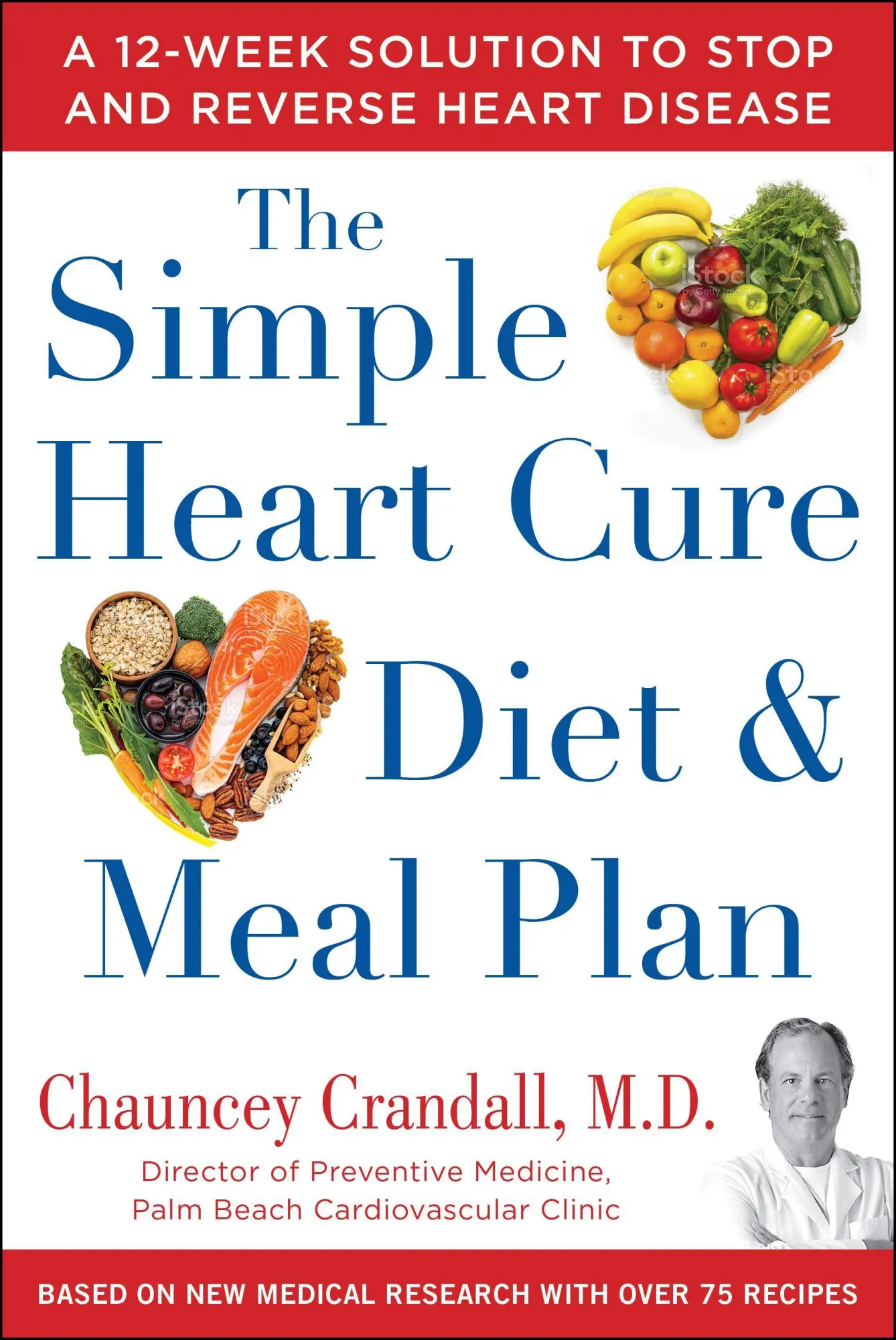Cover: 9781630061234 | The Simple Heart Cure Diet and Meal Plan | Chauncey Crandall | Buch