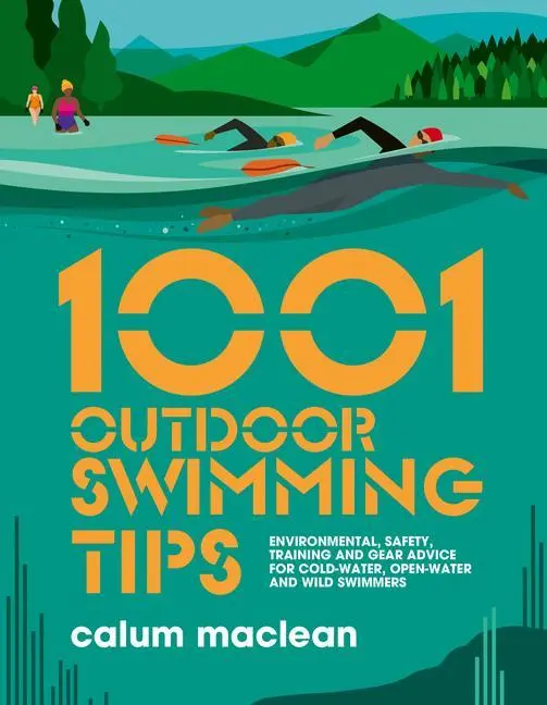 Cover: 9781839811234 | 1001 Outdoor Swimming Tips | Calum Maclean | Taschenbuch | Englisch