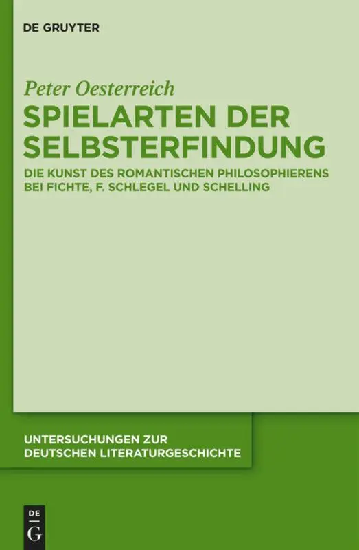 Cover: 9783110251234 | Spielarten der Selbsterfindung | Peter Oesterreich | Buch | X | 2011