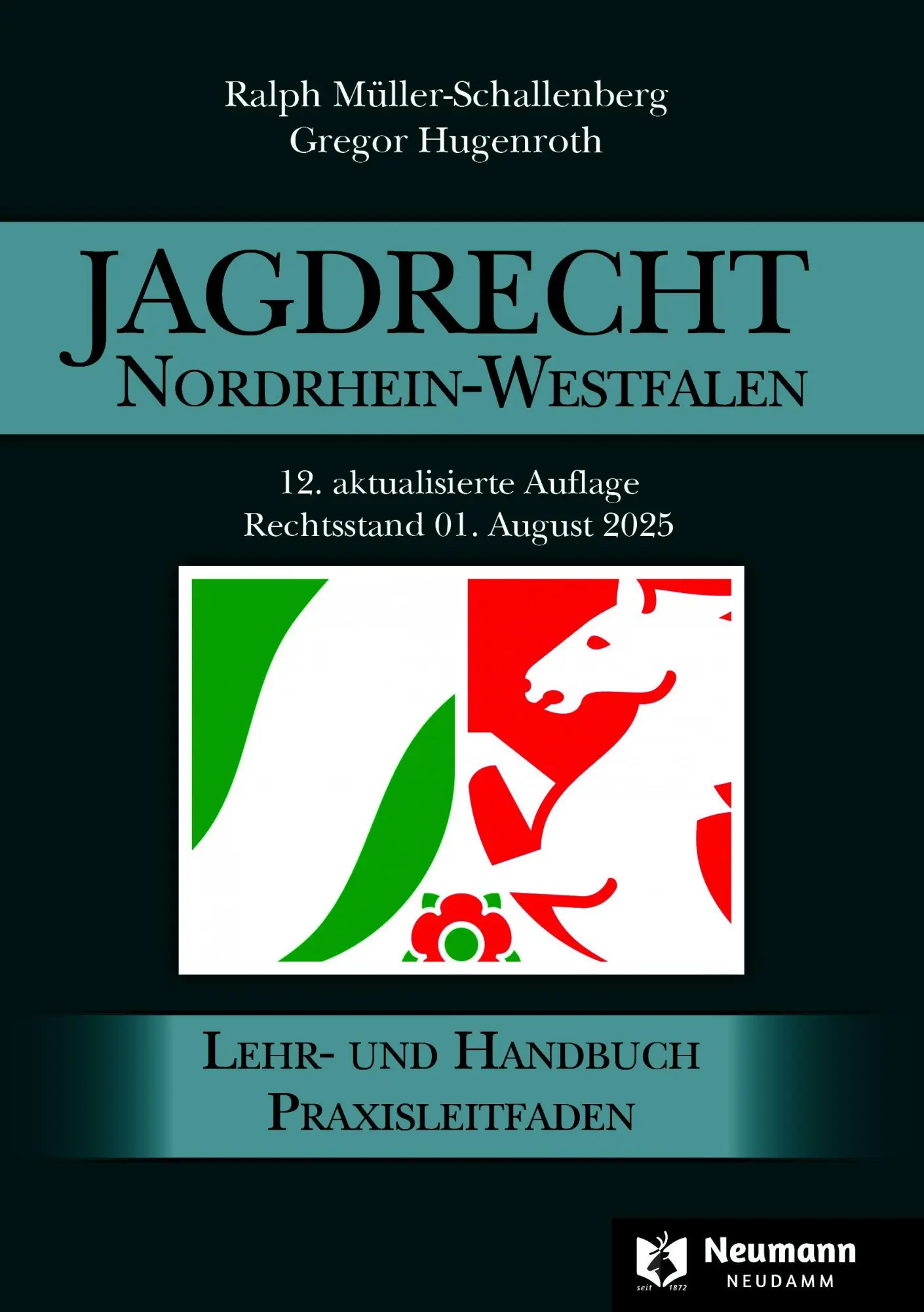 Cover: 9783788821234 | Jagdrecht Nordrhein-Westfalen | Ralph Müller-Schallenberg (u. a.)