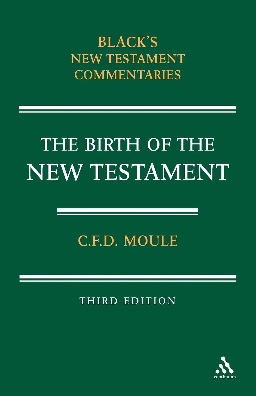 Cover: 9780713621334 | Birth of the New Testament | C. F. D. Moule | Taschenbuch | Englisch