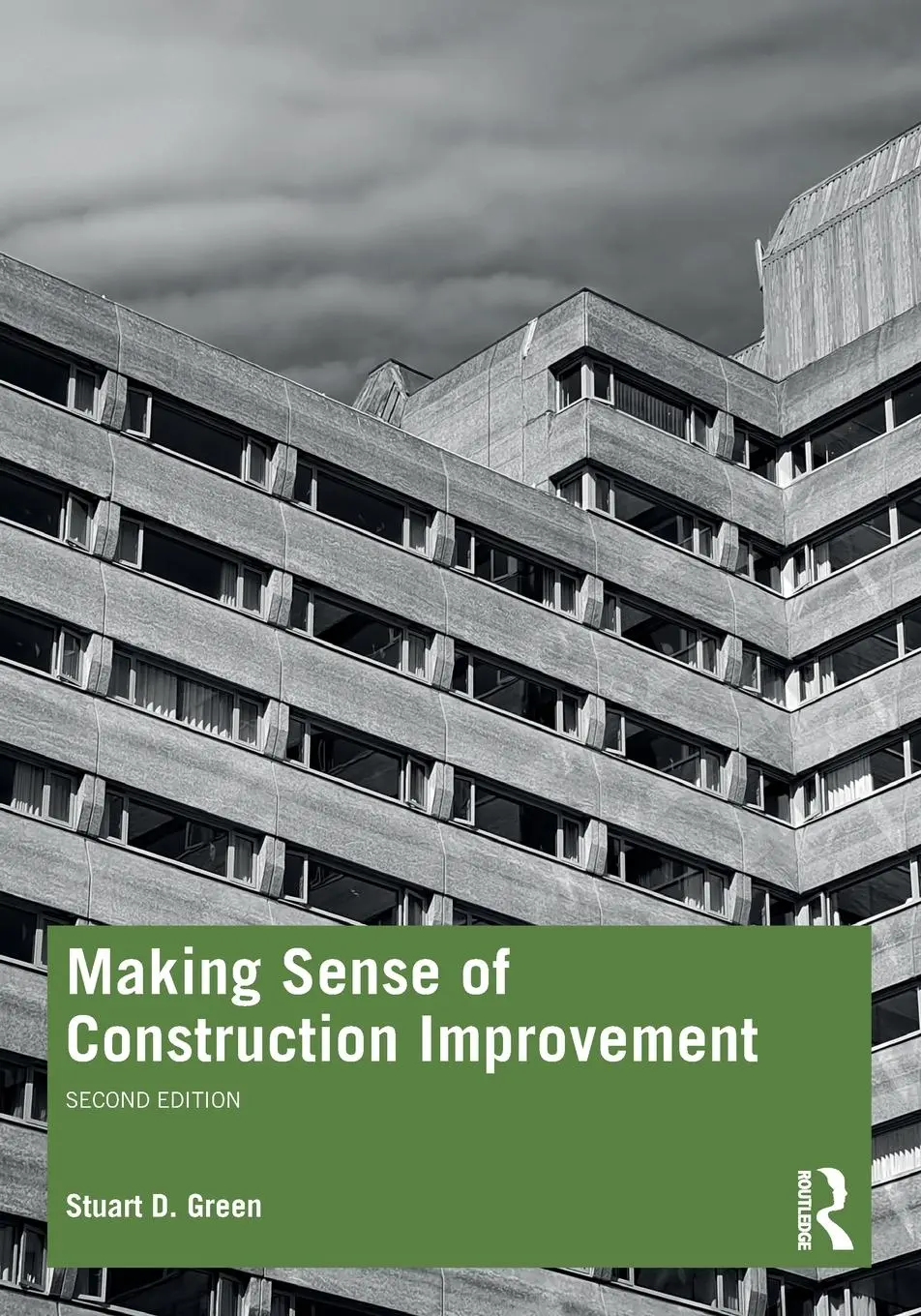 Cover: 9781032301334 | Making Sense of Construction Improvement | Stuart Green | Taschenbuch