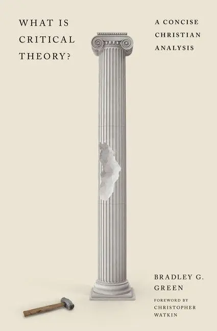 Cover: 9781433591334 | What Is Critical Theory? | A Concise Christian Analysis | Green | Buch