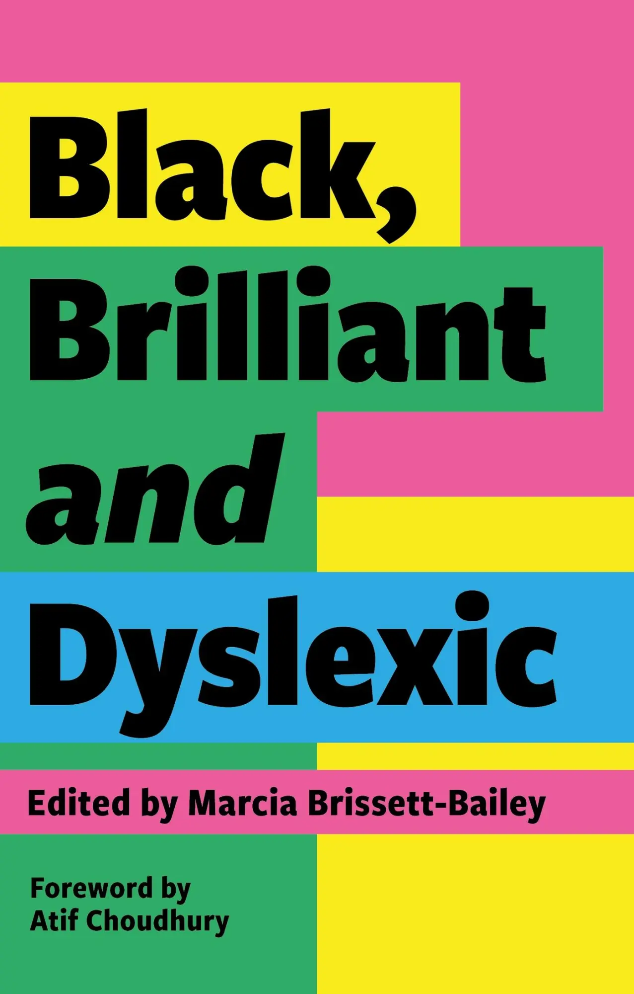 Cover: 9781839971334 | Black, Brilliant and Dyslexic | Marcia Brissett-Bailey | Taschenbuch