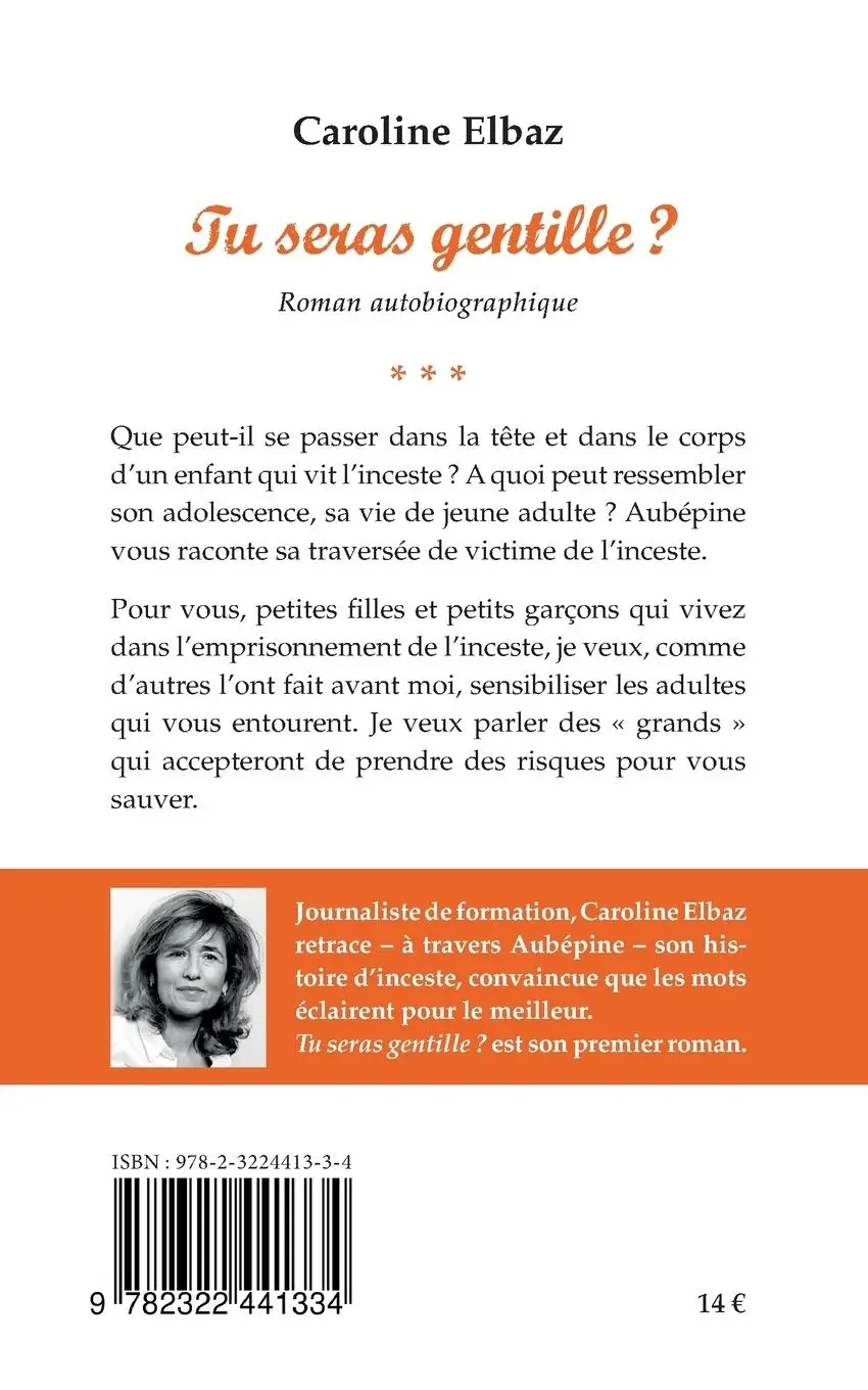 Rückseite: 9782322441334 | Tu seras gentille ? | Roman autobiographique | Caroline Elbaz | Buch