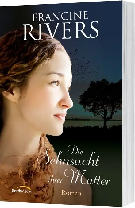 Cover: 9783957341334 | Die Sehnsucht ihrer Mutter | Roman | Francine Rivers | Buch | 508 S.