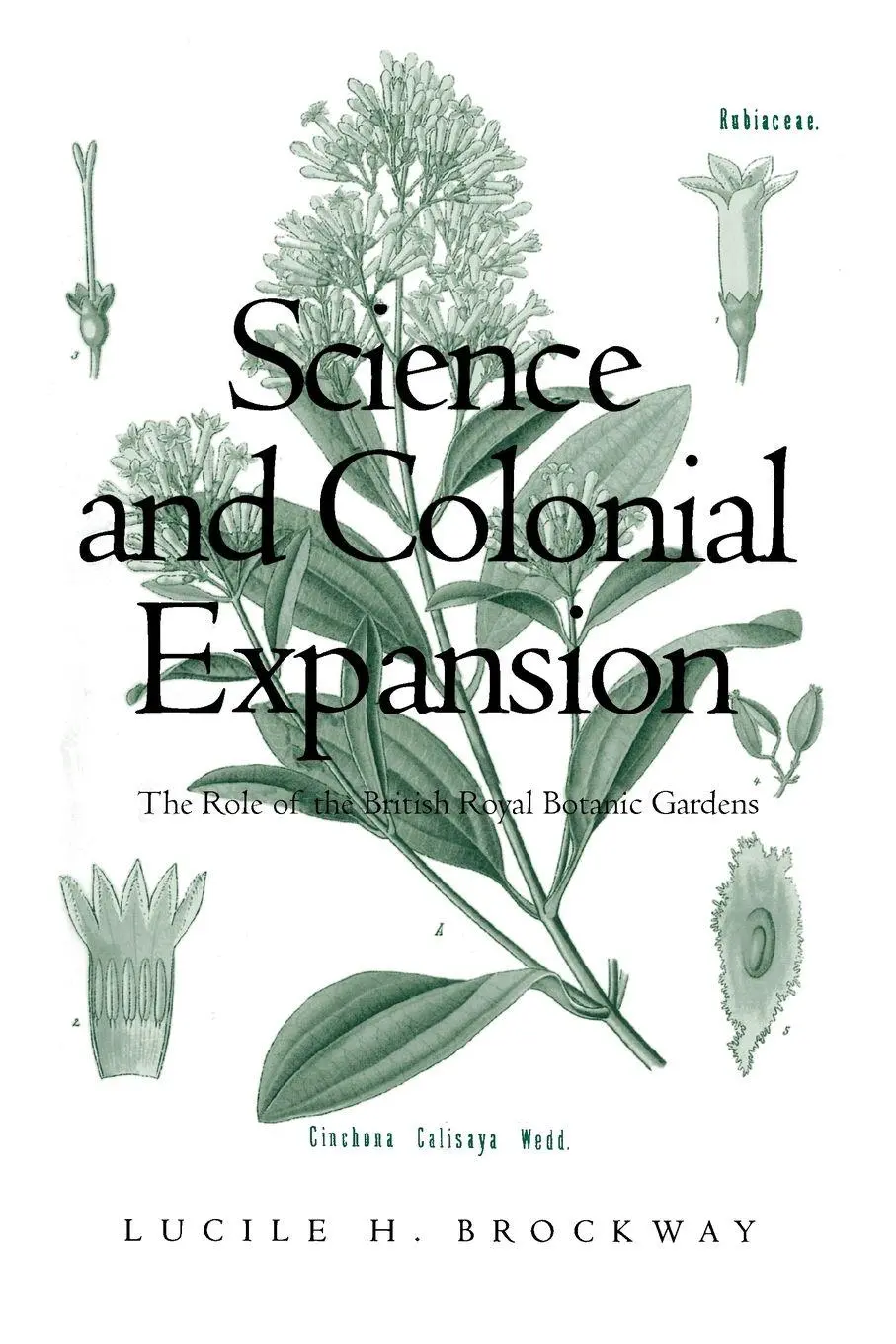 Cover: 9780300091434 | Science and Colonial Expansion | Lucile H. Brockway | Taschenbuch