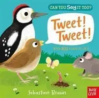 Cover: 9781788001434 | Can You Say It Too? Tweet! Tweet! | Sebastien Braun | Buch | Englisch