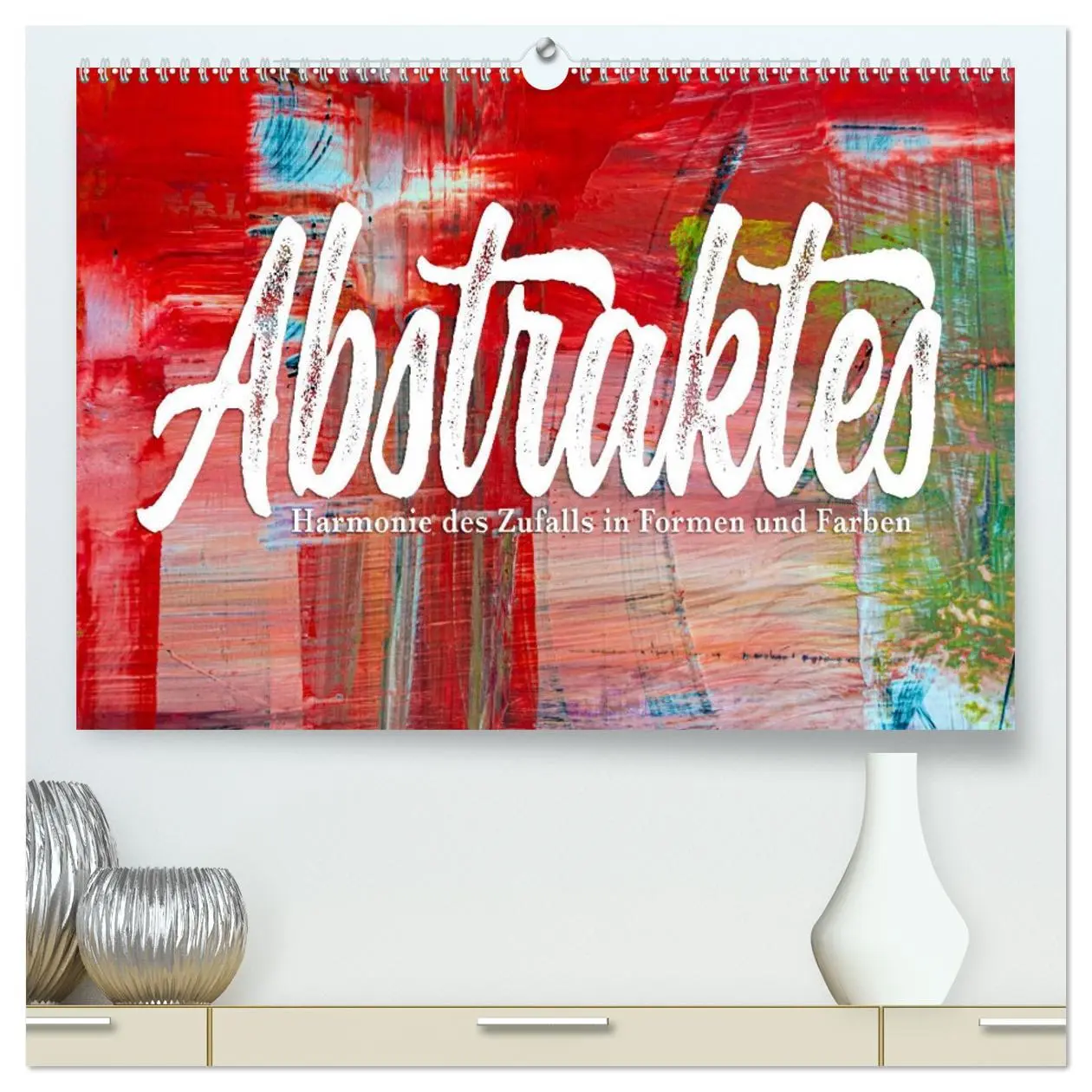 Cover: 9783457691434 | Abstraktes - Harmonie des Zufalls in Formen und Farben...