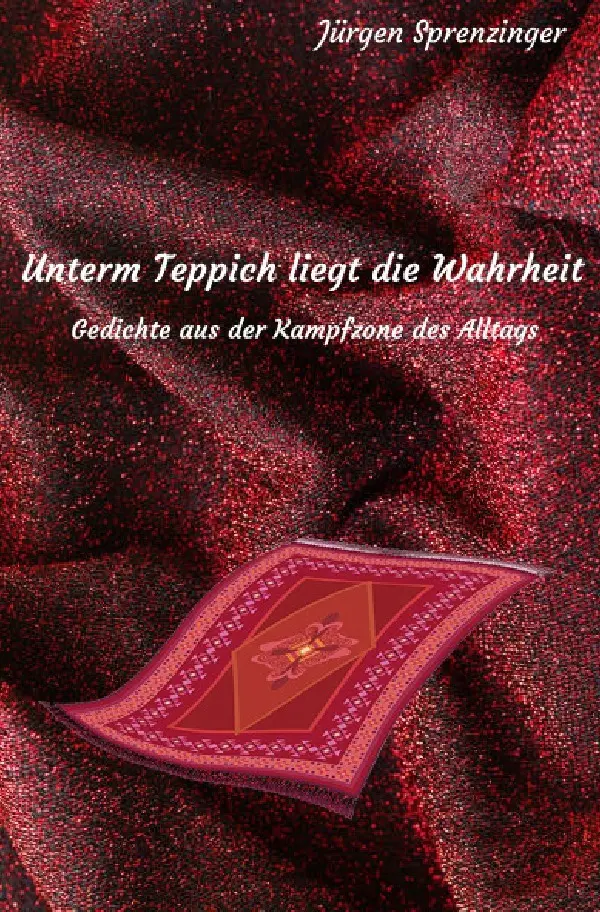 Cover: 9783565361434 | Unterm Teppich liegt die Wahrheit | Jürgen Sprenzinger | Taschenbuch