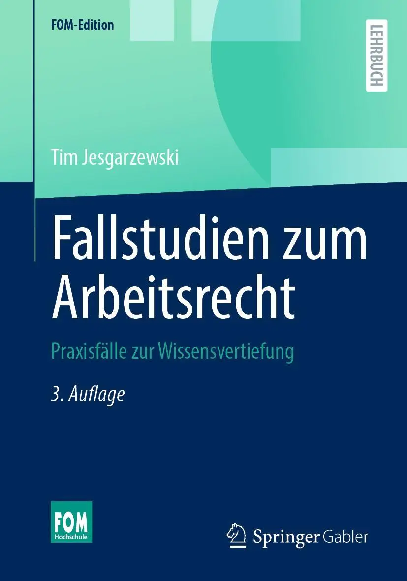 Cover: 9783658421434 | Fallstudien zum Arbeitsrecht | Praxisfälle zur Wissensvertiefung | x