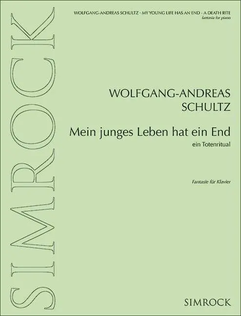 Cover: 9783923051434 | Mein junges Leben hat ein End | Ein Totenritual. Klavier. | Schultz