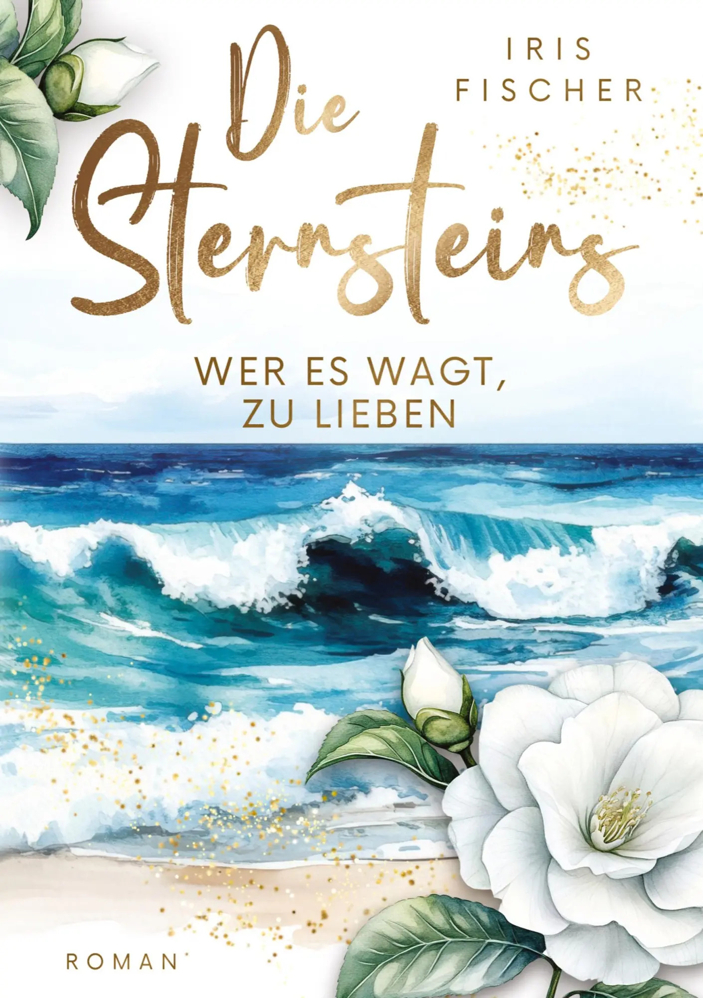 Cover: 9783982771434 | Die Sternsteins | Iris Fischer | Taschenbuch | 456 S. | Deutsch | 2026