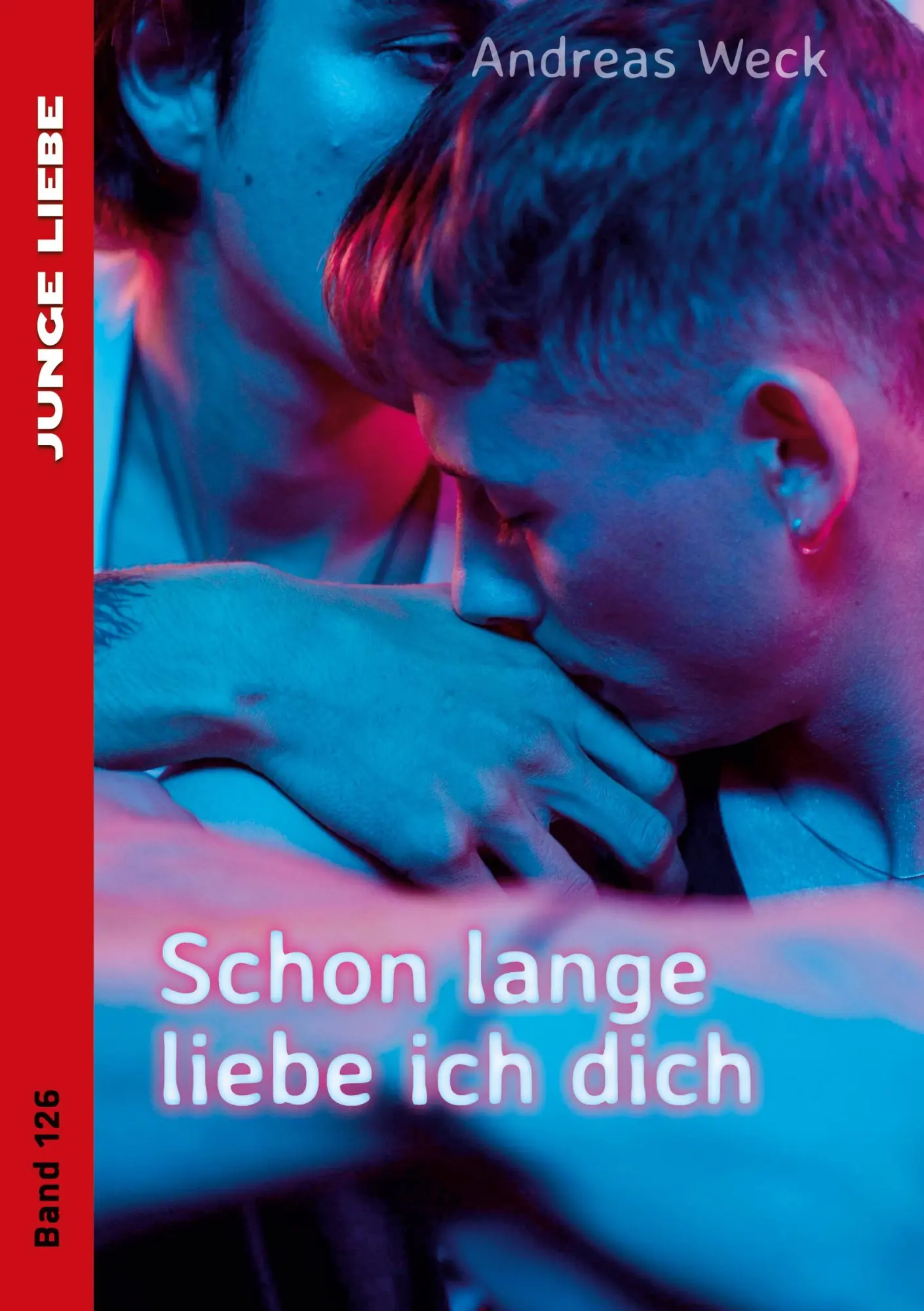 Cover: 9783987581434 | Schon lange liebe ich dich | Andreas Weck | Taschenbuch | Deutsch