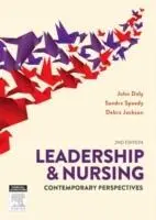 Cover: 9780729541534 | Leadership and Nursing | Contemporary perspectives | John Daly (u. a.)