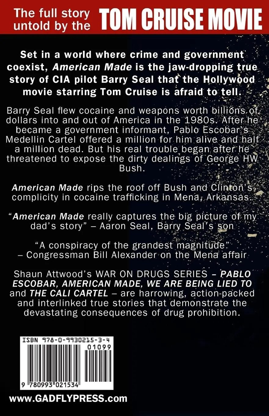 Rückseite: 9780993021534 | American Made | Who Killed Barry Seal? Pablo Escobar or George HW Bush