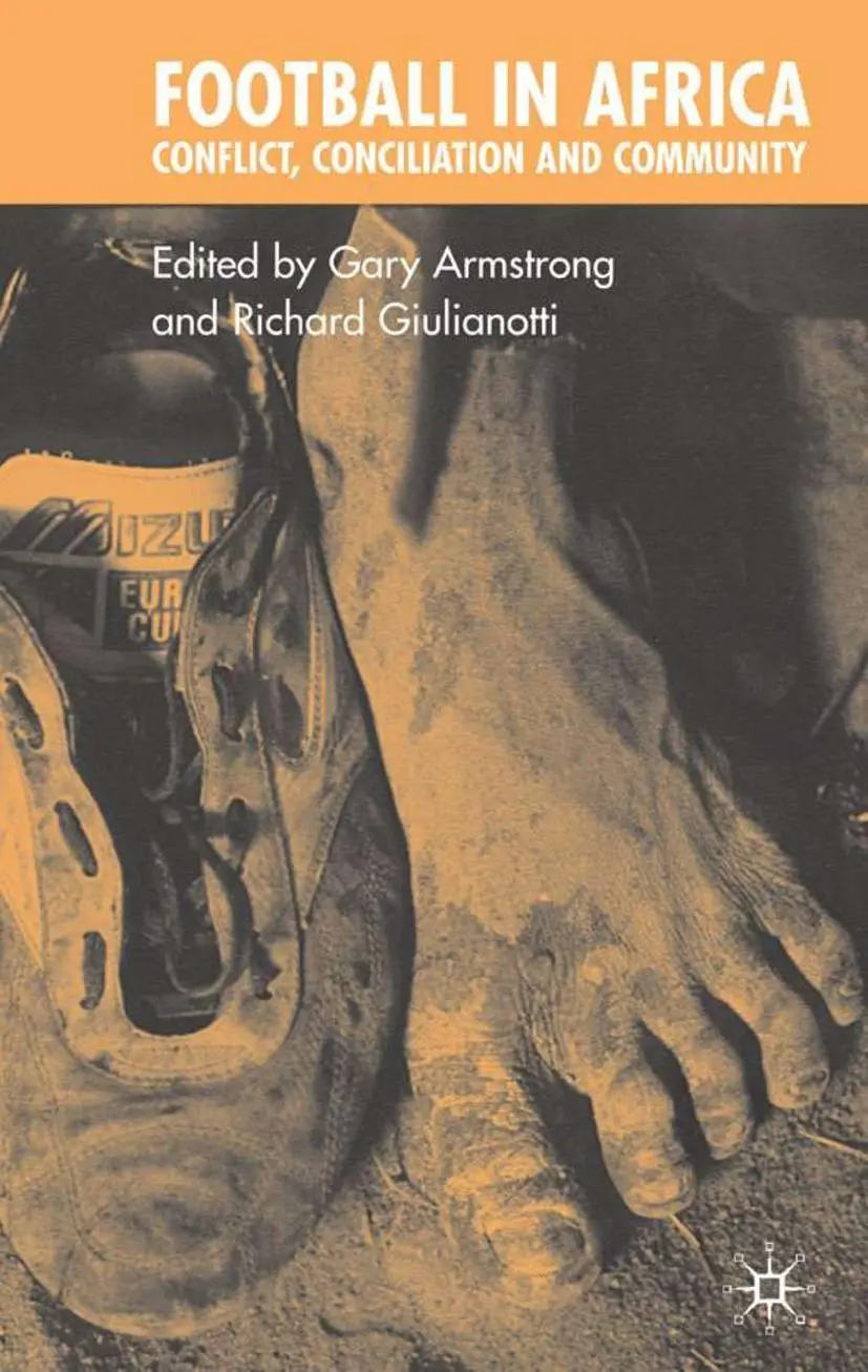 Cover: 9781349661534 | Football in Africa | Conflict, Conciliation and Community | Buch | xi