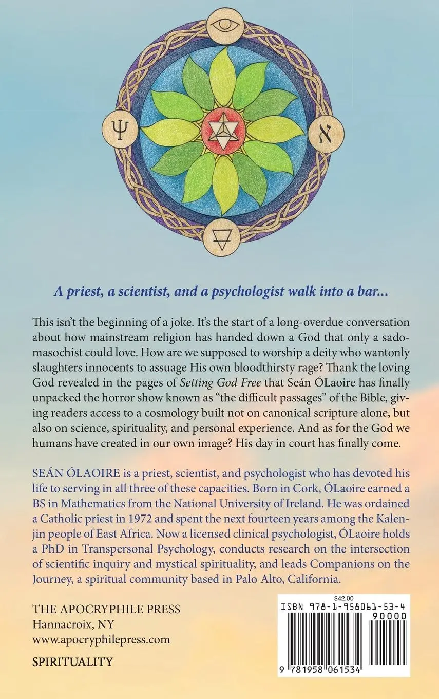 Rückseite: 9781958061534 | Setting God Free | Seán Ólaoire | Buch | Englisch | 2021