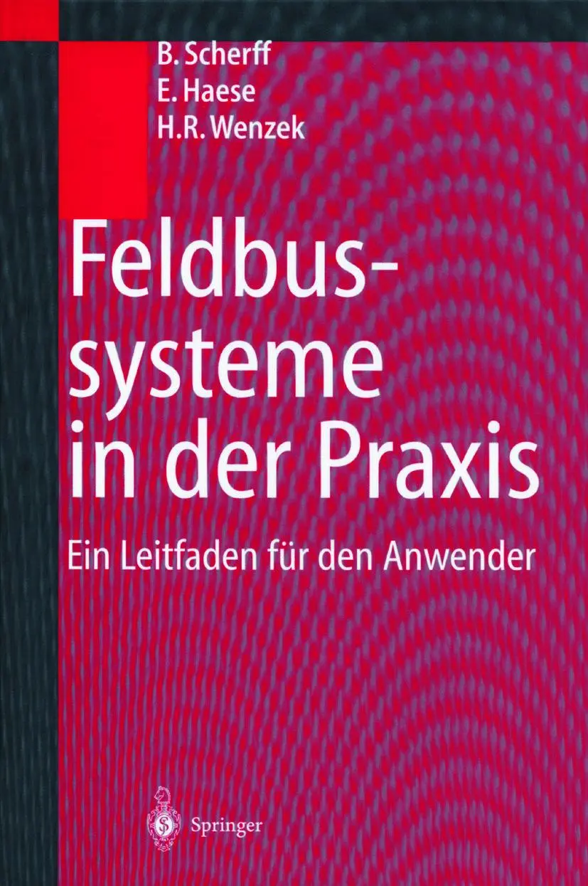 Cover: 9783642641534 | Feldbussysteme in der Praxis | Ein Leitfaden für den Anwender | Buch