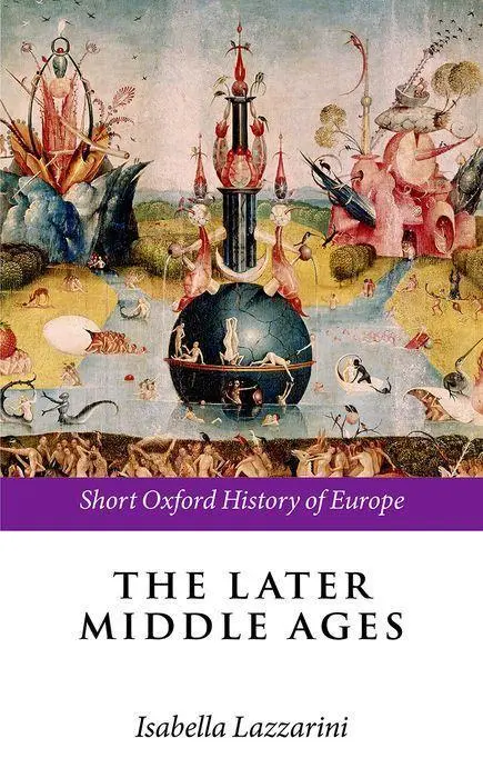 Cover: 9780198731634 | The Later Middle Ages | Isabella Lazzarini | Taschenbuch | Englisch