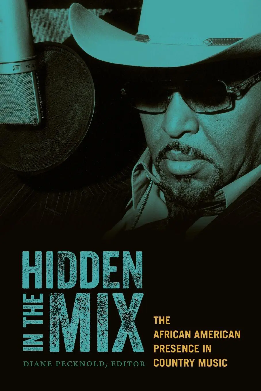Cover: 9780822351634 | Hidden in the Mix | The African American Presence in Country Music