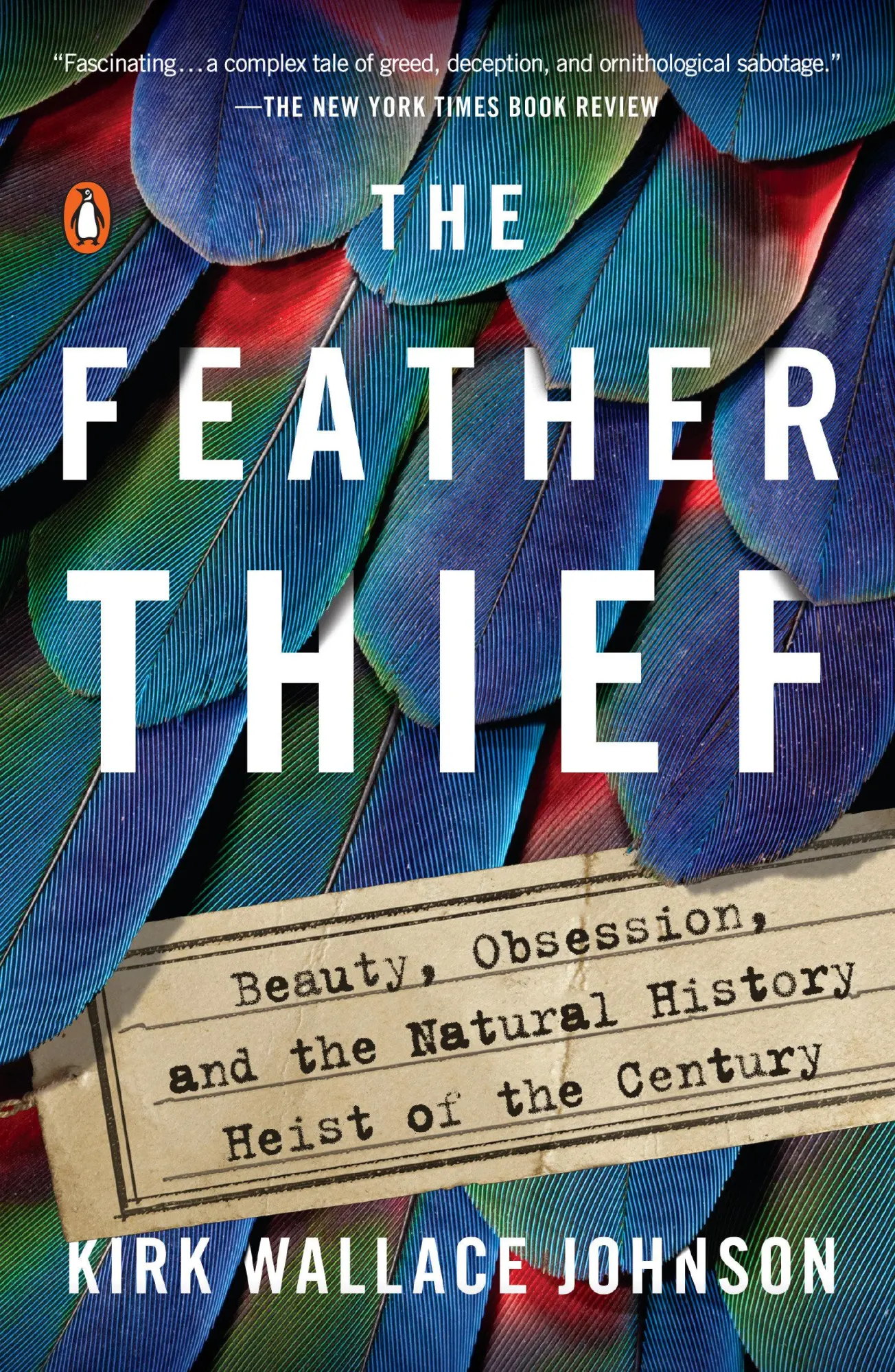 Penguin Llc Us The Feather Thief