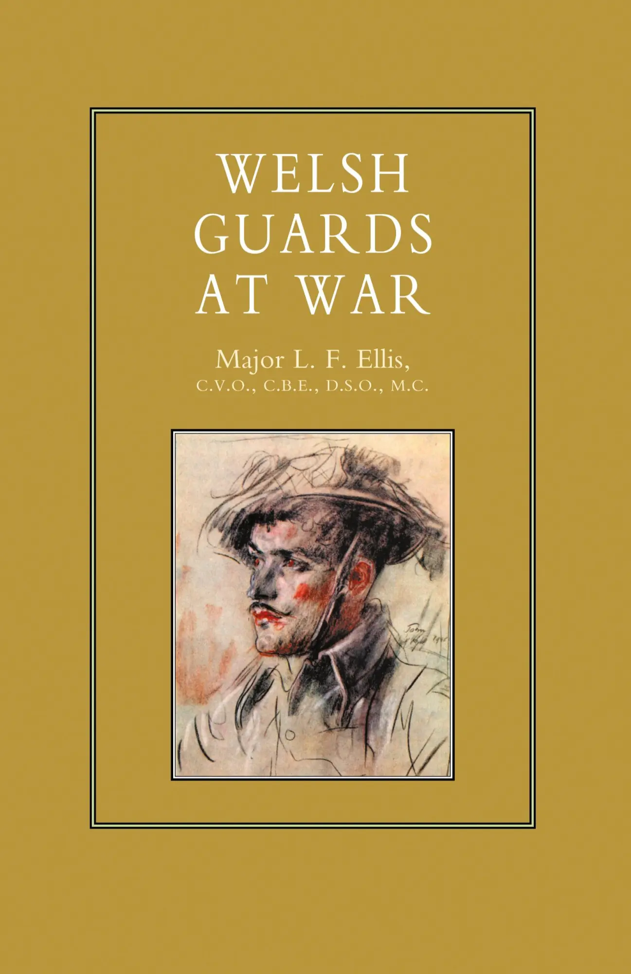 Cover: 9781843421634 | WELSH GUARDS AT WAR | L. F. Ellis | Taschenbuch | Englisch | 2016