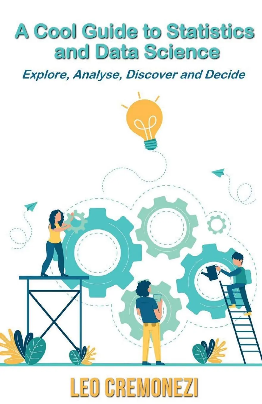 Cover: 9781917601634 | A Cool Guide to Statistics and Data Science | Leo Cremonezi | Buch