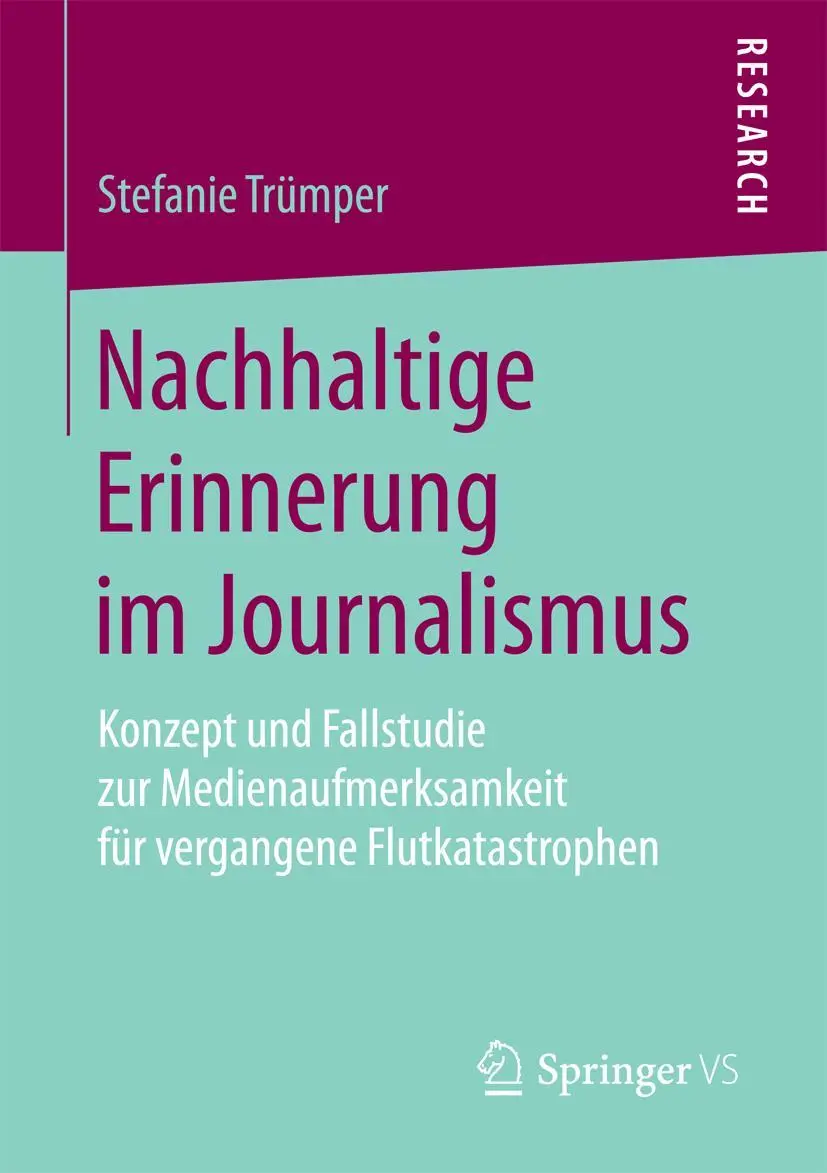 Cover: 9783658191634 | Nachhaltige Erinnerung im Journalismus | Stefanie Trümper | Buch