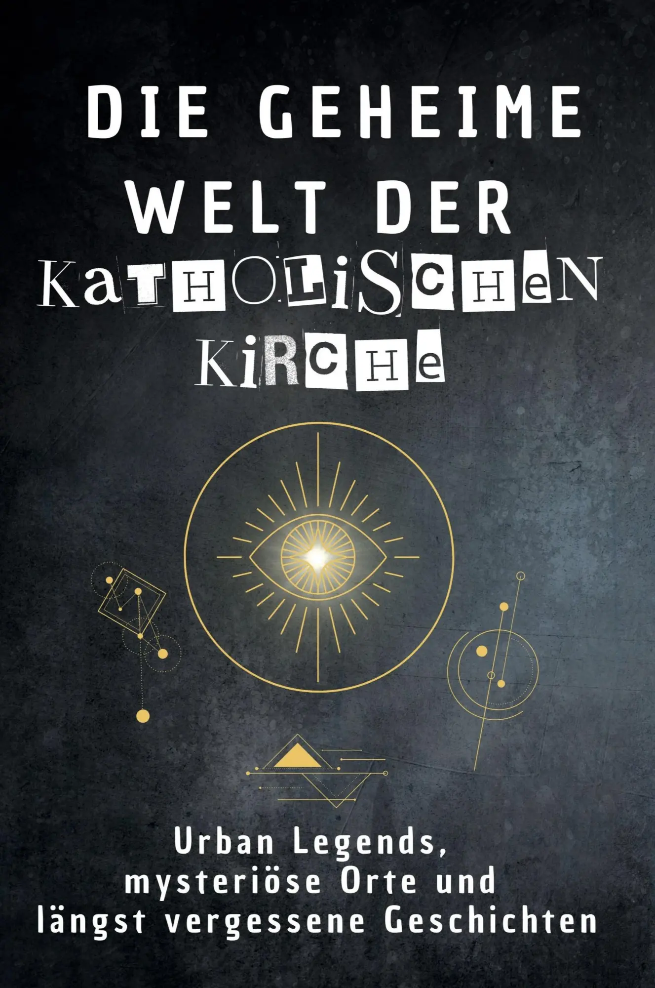 Cover: 9783759171634 | Die geheime Welt der Katholischen Kirche | Sarah Richter | Taschenbuch