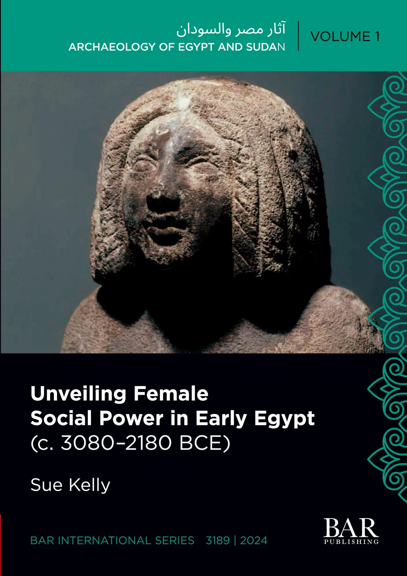 Cover: 9781407361734 | Unveiling Female Social Power in Early Egypt (c. 3080-2180 BCE) | Buch