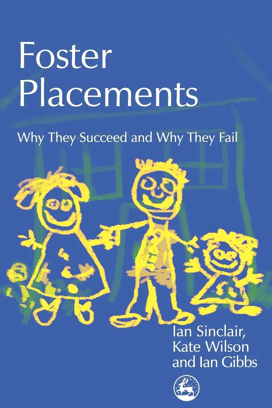 Cover: 9781843101734 | Foster Placements | Why They Succeed and Why They Fail | Taschenbuch